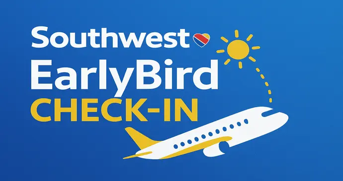 Southwest EarlyBird Check-In_20259312356.webp